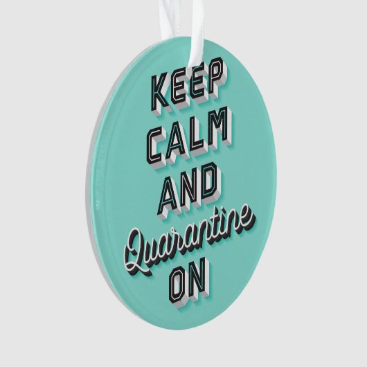 Kalm houden en quarantaine houden op siermint ornament (voorkant)