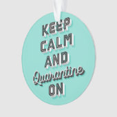 Kalm houden en quarantaine houden op siermint ornament (voorkant)