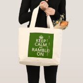 Kalm houden en Ramble aan Grote Tote Bag (Voorkant (product))