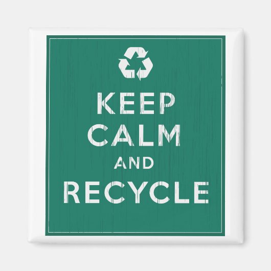 Kalm houden en Recyclen Magneet (Voorkant)