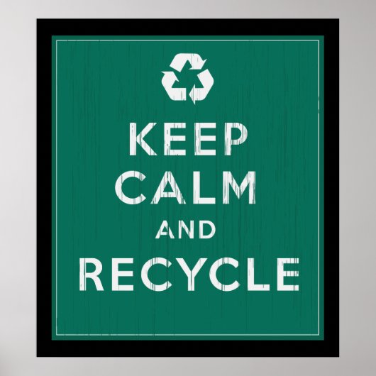 Kalm houden en Recyclen Poster (Voorkant)