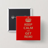 Kalm houden en Reiki ophalen Vierkante Button 5,1 Cm (Voorkant /achterkant)