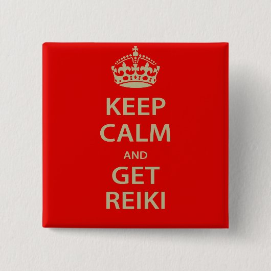 Kalm houden en Reiki ophalen Vierkante Button 5,1 Cm (Voorkant)