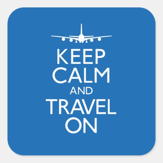 Kalm houden en reizen aan vierkante sticker (Voorkant)