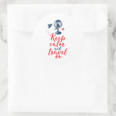 Kalm houden en reizen op grappige toeristenlijst ronde sticker (Tas)