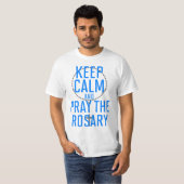 Kalm houden en Rosary bidden T-shirt (Voorkant volledig)