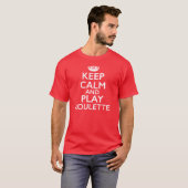 Kalm houden en Roulette spelen T-shirt (Voorkant volledig)