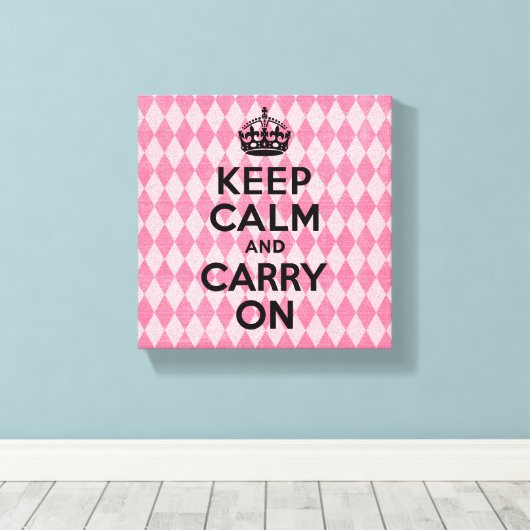 Kalm houden en roze diamanten meenemen canvas afdruk (Insitu (Houten vloer))