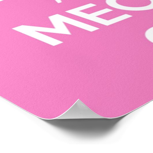 Kalm houden en roze houden poster (Hoek)