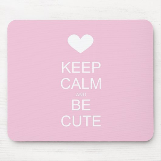 kalm houden en schattig zijn muismat (Voorkant)