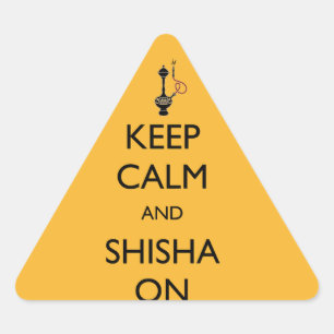 Kalm houden en Shisha aan Sticker