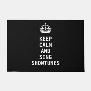 Kalm houden en Sing Showtunes Deurmat