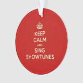Kalm houden en Sing Showtunes Ornament (voorkant)