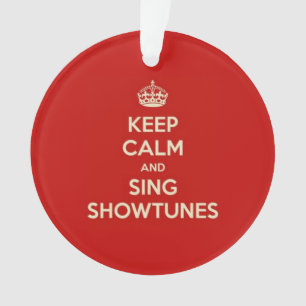 Kalm houden en Sing Showtunes Ornament