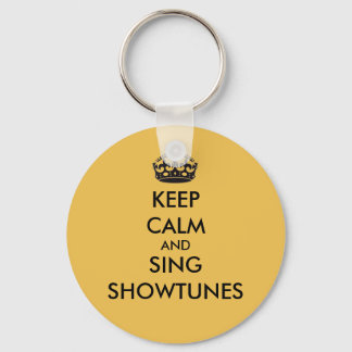 Kalm houden en Sing Showtunes Sleutelhanger
