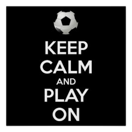 Kalm houden en spelen aan perfect poster