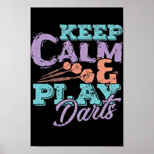 Kalm houden en spelen Darts Poster