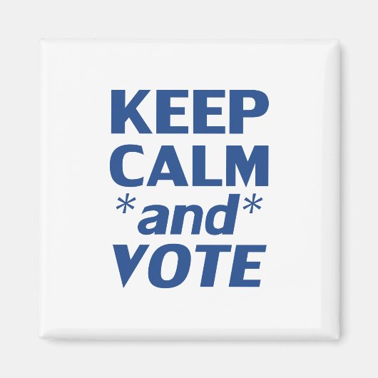 " kalm houden en stemmen " blauw , wit - magneet (Voorkant)
