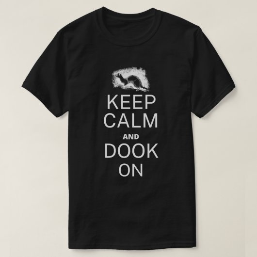 Kalm houden en stook aan - Ferret Dooking T-shirt (Design voorkant)