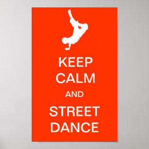 Kalm houden en straatdansen poster