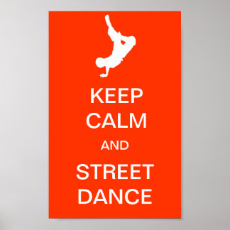 Kalm houden en straatdansen poster