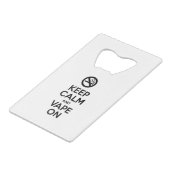 Kalm houden en tape ingeschakeld ~ Self Motivatie Creditkaart Flessenopener (Voorkant Gekanteld)