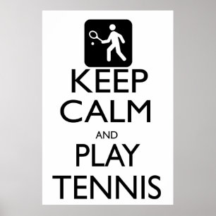 Kalm houden en Tennis afspelen Poster