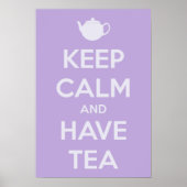 Kalm houden en thee Poster hebben (Voorkant)