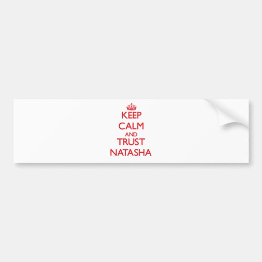 Kalm houden en TRUST Natasha Bumpersticker (Voorkant)
