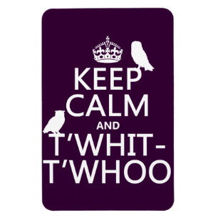 Kalm houden en T'Whit-T'Whoo (uil) (elke kleur) Magneet
