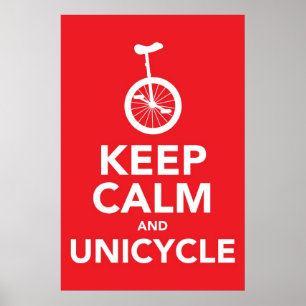 Kalm houden en Unicycle Poster