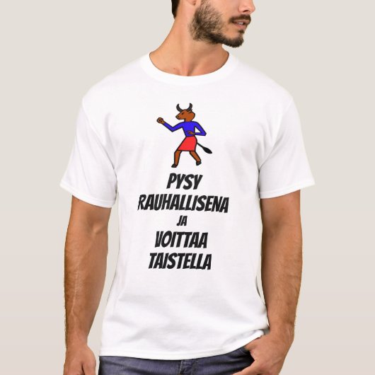 kalm houden en vechten in het Fins T-shirt (Voorkant)