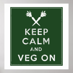 Kalm houden en Veg aan Poster