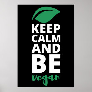 Kalm houden en Vegan zijn Poster