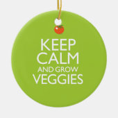 Kalm houden en Veggies kweken Keramisch Ornament (Voorkant)