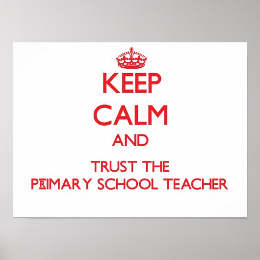 Kalm houden en vertrouwen op de basisleraar poster (Voorkant)