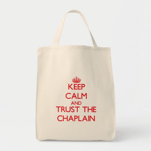 Kalm houden en vertrouwen op de Chaplain Tote Bag (Voorkant)
