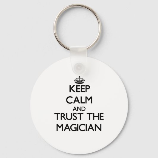 Kalm houden en vertrouwen op de Magicus Sleutelhanger (Voorkant)
