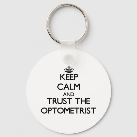 Kalm houden en vertrouwen op de Optometrist Sleutelhanger (Voorkant)
