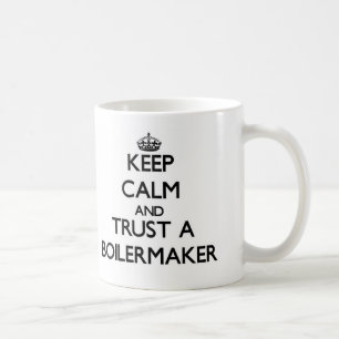 Kalm houden en vertrouwen op een boilermaker koffiemok