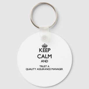 Kalm houden en vertrouwen op een Quality Assurance Sleutelhanger