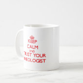 Kalm houden en vertrouwen op je reoloog koffiemok (Voorkant links)