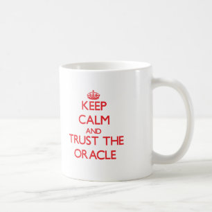 Kalm houden en vertrouwen op Oracle Koffiemok