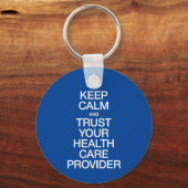 Kalm houden en vertrouwen op uw zorgleverancier sleutelhanger (Voorkant)