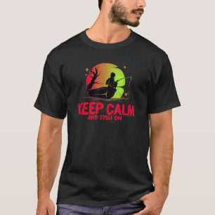 Kalm houden en vissen - Grappig Gevist vissers - D T-shirt