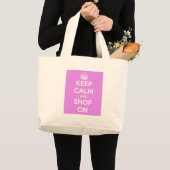 Kalm houden en winkelen in roze grote tote bag (Voorkant (product))