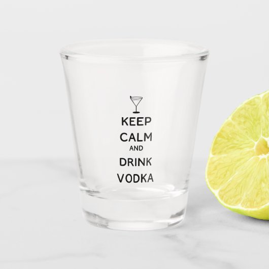 Kalm houden en wodka Drinken Shot Glas (Voorkant)
