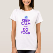 Kalm houden en Yoga (vrouwen) T-shirt (Voorkant)