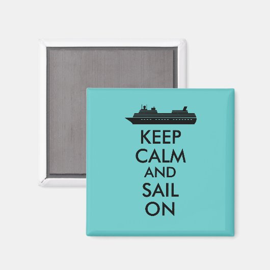 Kalm houden en zeilen bij cruise Ship Custom Magneet (Voorkant / Achterkant)