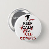 Kalm houden en Zombies doden Ronde Button 5,7 Cm (Voorkant /achterkant)